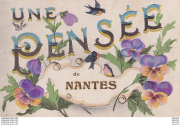 J11-44) NANTES - UNE PENSEE -  ( FLEURS AVEC HIRONDELLES - 2 SCANS ) - Nantes