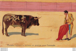 J6- CORRIDA - MATADOR METTANT LE TAUREAU EN POSITION POUR L ' ESTOCADE - ( 2 SCANS ) - Stierkampf