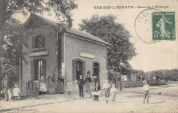 93-GARGAN L ABBAYE-GARE DE L ABBAYE-N 6011-B/0343 - Otros & Sin Clasificación