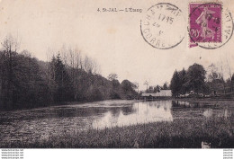 J22-19) SAINT JAL (CORREZE) L' ETANG  - Autres & Non Classés