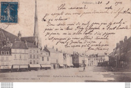 J19-45) PITHIVIERS  LE 20/8/1903 - EGLISE  SAINT SALOMON ET PLACE DU MARTROI - Pithiviers