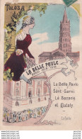 J19-31) TOLOSA (TOULOUSE) ILLUSTRATEUR  LAFAILLE - LA BELLE PAULE ANNO 1513 - 1610 - ( 2 SCANS ) - Toulouse