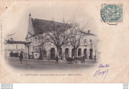 J17-47) AIGUILLON (LOT ET GARONNE) ANCIENNE EGLISE DES CARMES - HOTEL DE VILLE -( ANIMEE - HABITANTS - 1903) - Other & Unclassified