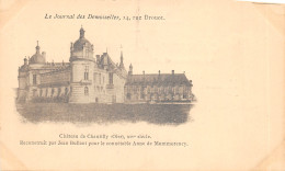 60-CHANTILLY-LE CHATEAU-N 6012-E/0247 - Chantilly