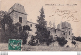 P16-47) MONCRABEAU (LOT ET GARONNE) CHATEAU DU BOUE - Other & Unclassified