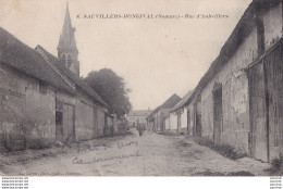 P14-80) SAUVILLERS - MONGIVAL (SOMME) RUE D 'AUBVILLERS  - (  2 SCANS ) - Autres & Non Classés