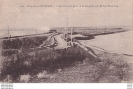 P12-56) PRESQU ' ILE DE QUIBERON - L ' ENDROIT LE PLUS ETROIT DE LA PRESQU ' ILE  PRES LE FORT PENTHIEVRE  - ( 2 SCANS ) - Quiberon