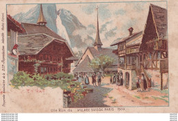 P10-75) ILLUSTRATEUR TRINQUIER -TRIANON -  UNE RUE DU  VILLAGE SUISSE A L ' EXPO DE PARIS 1900 - ( 2 SCANS ) - Expositions