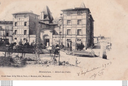 P4-82) MONTAUBAN - HOTEL DE VILLE  - ( OBLITERATION DE 1903 - 2 SCANS ) - Montauban