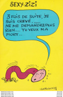  ILLUSTRATEUR LASSALVY - SEXY  ZIZI  - 3 FOIS DE SUITE , JE SUIS CREVE... TU VEUX MA MORT - ( HUMOUR - 2 SCANS ) - Lassalvy