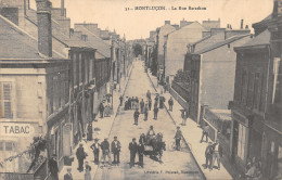 03-MONTLUCON-RUE BARATHON-ANIMEE-N 6013-C/0093 - Montlucon