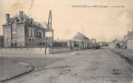 80-PIERREPONT SUR AVRE-LA GRANDE RUE-N 6013-E/0131 - Sonstige & Ohne Zuordnung