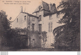 A13-17) SAINTES - COLLEGE DE JEUNES FILLES - PAVILLON SITUE DANS LA COUR D'HONNEUR - ( 2 SCANS ) - Saintes