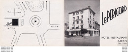  47) AGEN - HOTEL RESTAURANT " LE PERIGORD " TEL. 1004 - ( DEPLIANT PUBLICITAIRE A 2 VOLETS - 2 SCANS ) - Agen