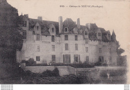 A8-24) CHATEAU DE NEUVIC  (DORDOGNE)  - ( 2 SCANS )  - Autres & Non Classés