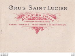 A7-  ETIQUETTE VIN - CRUS SAINT LUCIEN - AVERSENG FRERES - PRODUCTEURS A CONSOMMATEURS - H. DRUET 1 E. MAMAIN , ALGER  - Sonstige & Ohne Zuordnung