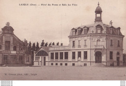 A7-61) LAIGLE (ORNE)  HOTEL DES POSTES ET SALLE DES FETES  - ( 2 SCANS ) - L'Aigle