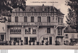 A6-89) QUARRE LES TOMBES (YONNE) L ' HOTEL DU NORD - DUBAN PROPRIETAIRE - ( 2 SCANS )  - Quarre Les Tombes