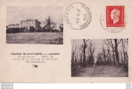 A5-82) CHATEAU DE HAUT CASTEL - PRES LAUZERTE (TRAN ET GARONNE) LOCAL DE LA COLONIE DE VACANCES DES HIRONDELLES  - Lauzerte