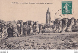 A31-17) SAINTES -  LES ARENES ROMAINES ET LE CLOCHER ST. EUTRPE - Saintes