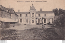 A27-41) DANZE (LOIR ET CHER) CHATEAU DE LA CROISERIE COLONIE  - ( ANIMEE - HABITANTS - 2 SCANS ) - Other & Unclassified