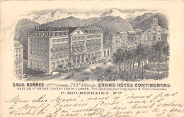 64-EAUX BONNES-GRAND HOTEL CONTINENTAL-N 6015-D/0145 - Eaux Bonnes