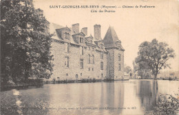 53-SAINT GEORGES SUR ERVE-CHATEAU DE FOUILLETORTE-N 6015-G/0347 - Autres & Non Classés