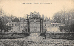 60-LA VILLETERTRE-CHATEAU DE SAINT CYR-N 6015-G/0273 - Autres & Non Classés