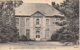 80-SAINT VALERY SUR SOMME-CHATEAU DE L ABBAYE-N 6015-G/0157 - Saint Valery Sur Somme