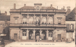 03-MOULIN-L HOTEL DE VILLE-N T6017-B/0041 - Moulins