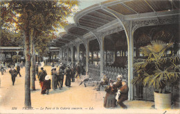 03-VICHY-LE PARC ET LA GALERIE COUVERTE-N T6017-A/0211 - Vichy