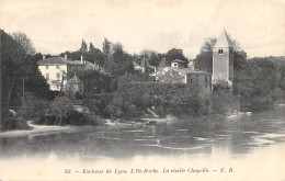 69-L ILE BARBE-LA VIEILLE CHAPELLE-N 6016-A/0167 - Autres & Non Classés