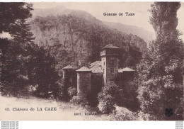 O9-48) GORGES DU TARN - CHATEAU DE LA CAZE  -  ( EDIT. REGAMEY - 2 SCANS ) - Gorges Du Tarn