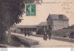 O6-35) SAINT GERMAIN SUR ILLE (ILLE ET VILAINE)  L ' ECOLE DES FILLES  - ( ANIMEE - HABITANTS ) - Saint-Germain-sur-Ille