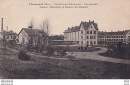 60) LIANCOURT (OISE) SANATORIUM D 'ANGICOURT - VUE GENERALE - CUISINE - REFECTOIRE ET PAVILLONS DES MALADES -( 2 SCANS ) - Liancourt