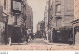 O5-92) COLOMBES - RUE DES VALLEES - ( ANIMEE - PHARMACIE CENTRALE - 1904 - 2 SCANS ) - Colombes