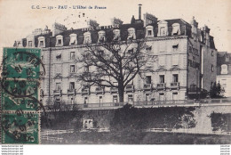 O3-64) PAU - L ' HOTEL DE FRANCE - Pau