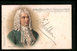 Künstler-AK Bildnis Des Komponisten Georg Friedrich Händel  - Entertainers