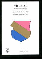 AK Vindelica, Akademische Verbindung, Gegründet 16. Okt. 1901, Aufname In Den ÖCV: 1933, Einig Und Treu, Studentenwa  - Autres & Non Classés