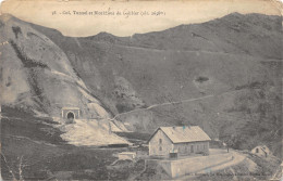 05-COL DU GALIBIER-LE TUNNEL-LE BLOCKHAUS-N T6017-G/0065 - Other & Unclassified