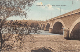 04-ORAISON-PONT SUR LA DURANCE-N T6017-E/0307 - Sonstige & Ohne Zuordnung