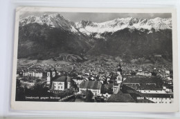 AK Innsbruck Gegen Norden 1955 Gebraucht #PJ759 - Other & Unclassified