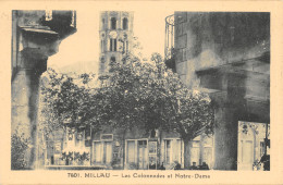 12-MILLAU-LES COLONNADES ET NOTRE DAME-N T6018-B/0127 - Millau