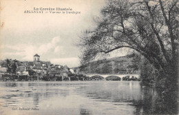 19-ARGENTAT-VUE SUR LA DORDOGNE-N T6019-D/0011 - Argentat