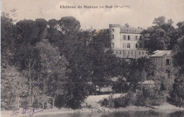 B1-31) CHATEAU DE MAUZAC , PAR NOE - HAUTE GARONNE - EN 1907 - ( 2 SCANS ) - Autres & Non Classés