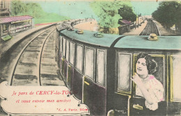 Je Pars De Cercy La Tour Et Vous Envoie Mes Amities Train Wagon Chemin De Fer - Autres & Non Classés