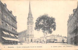 24-BERGERAC-EGLISE NOTRE DAME-PLACE DU MARCHE-N T6020-D/0129 - Bergerac