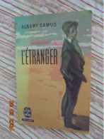 L'Etranger - Albert Camus - LDP 406 - Tirage De 1970 - Otros Clásicos