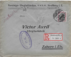 Einschreiben Straßburg Elsaß Uhrglasfabrik Nach Zabern, 1915, Zensur - Covers & Documents