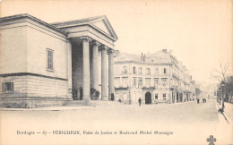 24-PERIGUEUX-PALAIS DE JUSTICE-N T6020-D/0335 - Périgueux